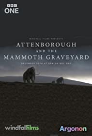 Attenborough and the Mammoth Graveyard (2021) M4ufree