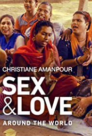 Christiane Amanpour Sex Love Around the World (2018) StreamM4u M4ufree