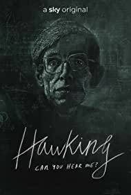 Hawking Can You Hear Me (2021) M4ufree