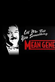WWE Let Me Tell You Something Mean Gene (2019) M4ufree