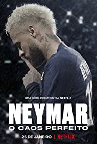 Neymar The Perfect Chaos (2022) StreamM4u M4ufree