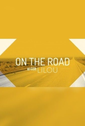 On the Road with Lilou (2021) StreamM4u M4ufree