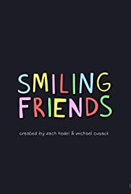 Smiling Friends (2020-) StreamM4u M4ufree