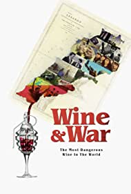 WINE and WAR (2020) M4ufree