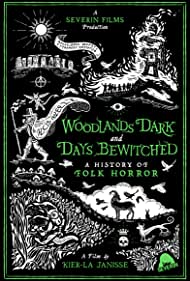 Woodlands Dark and Days Bewitched A History of Folk Horror (2021) M4ufree
