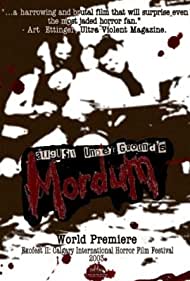 August Undergrounds Mordum (2003) M4ufree