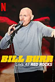 Bill Burr Live at Red Rocks (2022) M4ufree