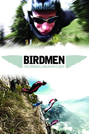 Birdmen The Original Dream of Human Flight (2012) M4ufree