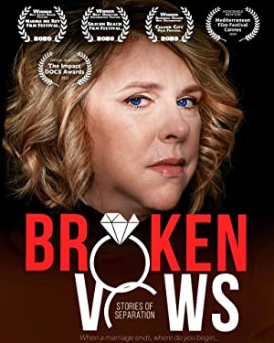 Broken Vows Stories of Separation (2020) M4ufree