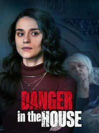 Danger in the House (2022) M4ufree