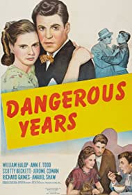 Dangerous Years (1947) M4ufree