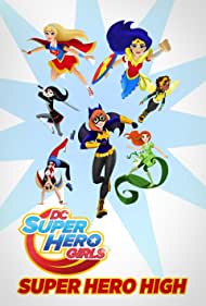 DC Super Hero Girls Super Hero High (2016) M4ufree