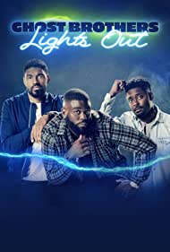 Ghost Brothers Lights Out (2021-) StreamM4u M4ufree