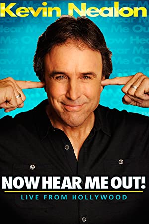 Kevin Nealon Now Hear Me Out (2009) M4ufree