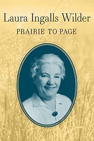 Laura Ingalls Wilder Prairie to Page (2020) M4ufree