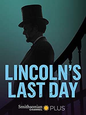 Lincolns Last Day (2015) M4ufree