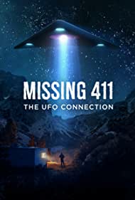 Missing 411 The U F O Connection (2022) M4ufree
