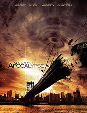 Quantum Apocalypse (2010) M4ufree