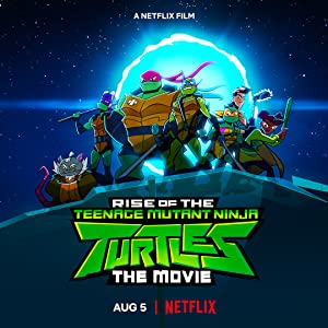 Rise of the Teenage Mutant Ninja Turtles The Movie (2022) M4ufree