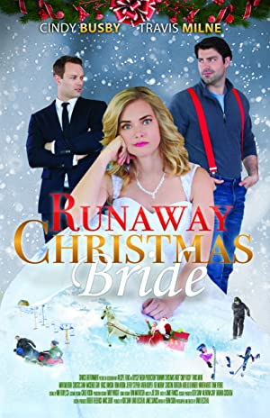 Runaway Christmas Bride (2017) M4ufree