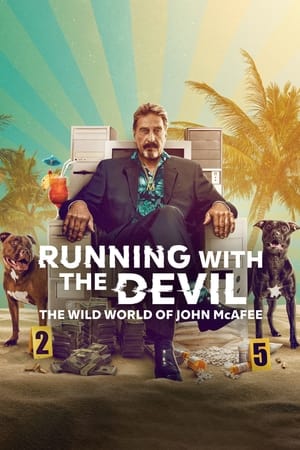 Running with the Devil The Wild World of John McAfee (2022) M4ufree