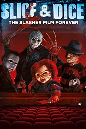 Slice and Dice The Slasher Film Forever (2012) M4ufree
