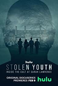 Stolen Youth Inside the Cult at Sarah Lawrence (2023-) StreamM4u M4ufree