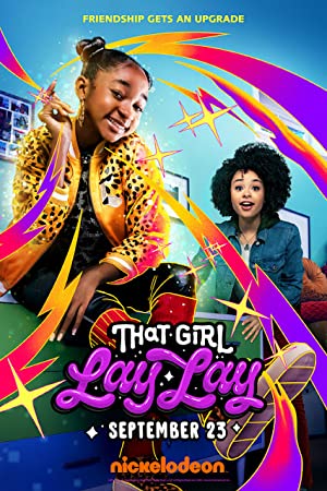 That Girl Lay Lay (2021-) StreamM4u M4ufree