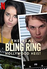The Real Bling Ring Hollywood Heist (2022) StreamM4u M4ufree
