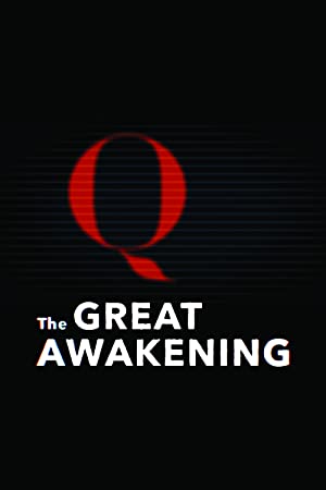 The Great Awakening QAnon (2021) M4ufree