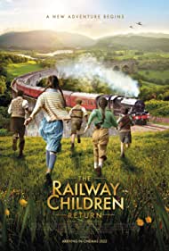 The Railway Children Return (2022) M4ufree