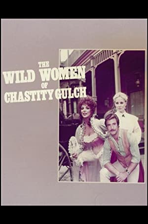 The Wild Women of Chastity Gulch (1982) M4ufree