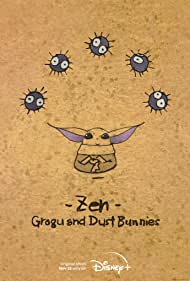 Zen Grogu and Dust Bunnies (2022) M4ufree