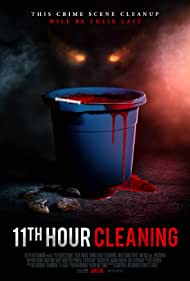 11th Hour Cleaning (2022) M4ufree