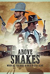 Above Snakes (2020) M4ufree