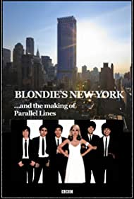 Blondies New York and the Making of Parallel Lines (2014) M4ufree