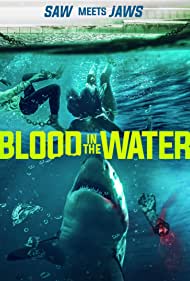 Blood in the Water I (2022) M4ufree