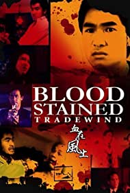 Blood Stained Tradewind (1990) M4ufree