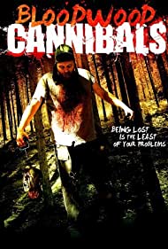 Bloodwood Cannibals (2010) M4ufree