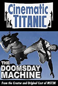 Cinematic Titanic Doomsday Machine (2008) M4ufree