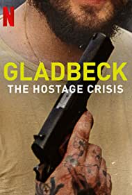 Gladbeck The Hostage Crisis (2022) M4ufree