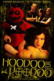 Hoodoo for Voodoo (2006) M4ufree