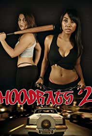 Hoodrats 2 Hoodrat Warriors (2008) M4ufree