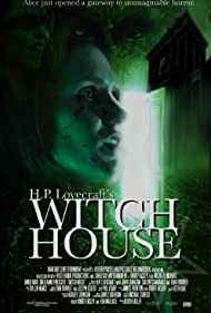 H P Lovecrafts Witch House (2021) M4ufree