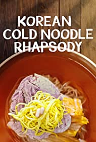Korean Cold Noodle Rhapsody (2021) StreamM4u M4ufree
