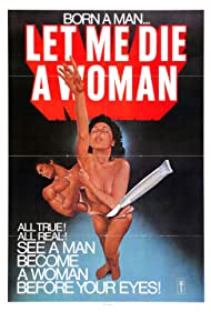 Let Me Die a Woman (1977) M4ufree