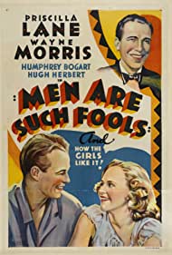 Men Are Such Fools (1938) M4ufree