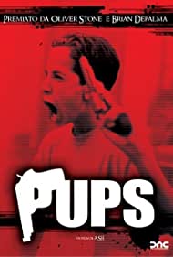 Pups (1999) M4ufree