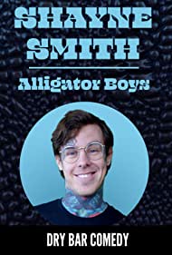 Shayne Smith Alligator Boys (2020) M4ufree