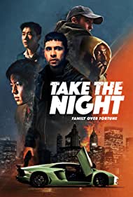 Take the Night (2022) M4ufree